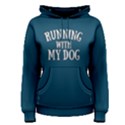Running with my dog - Women s Pullover Hoodie View1