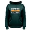 Running is my escape - Women s Pullover Hoodie View1