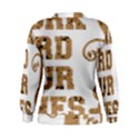 Work Hard Your Bones Women s Sweatshirt View2