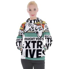 Video Gamer T- Shirt Exercise I Thought You Said Extra Lives - Gamer T- Shirt Women s Hooded Pullover by maxcute