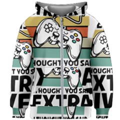 Video Gamer T- Shirt Exercise I Thought You Said Extra Lives - Gamer T- Shirt Kids  Zipper Hoodie Without Drawstring by maxcute