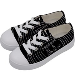 Psychedelic Art Freedom Is A State Of Mind Trippy Quotes Kids  Low Top Canvas Sneakers by Bangk1t