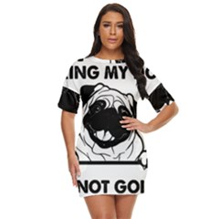 Black Pug Dog If I Cant Bring My Dog I T- Shirt Black Pug Dog If I Can t Bring My Dog I m Not Going Just Threw It On Dress by EnriqueJohnson